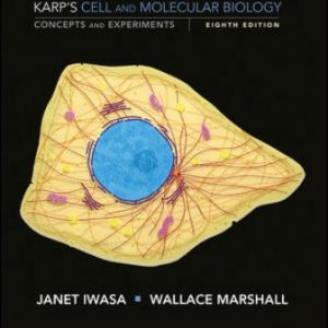 Test Bank for Karp's Cell and Molecular Biology 8th Edition Karp