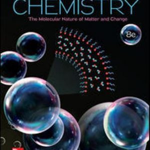 Test Bank for Chemistry: The Molecular Nature of Matter and Change 8th Edition Silberberg