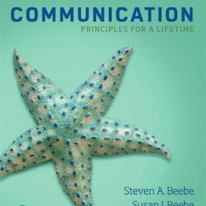 Test Bank for Communication: Principles for a Lifetime 7th Edition Beebe