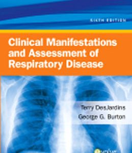 Test Bank for Clinical Manifestations and Assessment of Respiratory Disease 6th Edition Jardins