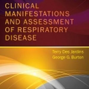 Test Bank for Clinical Manifestations and Assessment of Respiratory Disease 7th Edition Des Jardins