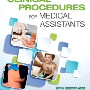 Test Bank for Clinical Procedures for Medical Assistants 10th Edition Bonewit-West