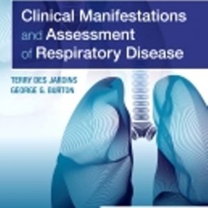 Test Bank for Clinical Manifestations and Assessment of Respiratory Disease 8th Edition Des Jardins