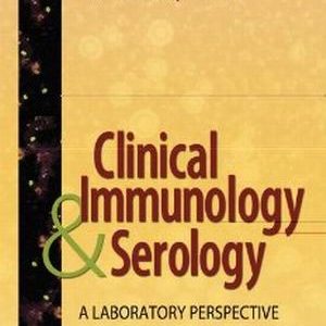 Test Bank for Clinical Immunology and Serology: A Laboratory Perspective 3rd Edition Stevens