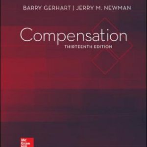 Test Bank for Compensation 13th Edition Gerhart