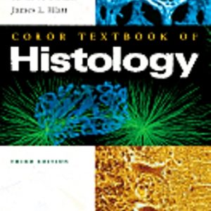 Test Bank for Color Textbook of Histology 3rd Edition Gartner