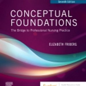 Test Bank for Conceptual Foundations, 7th Edition Friberg