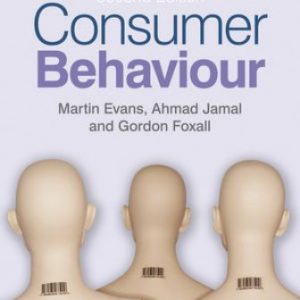 Solution Manual for Consumer Behaviour 2nd Edition Evans