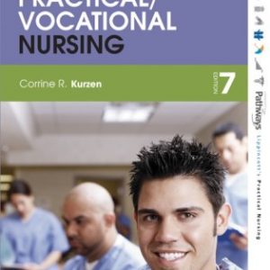 Test Bank for Contemporary Practical/Vocational Nursing 7th Edition Kurzen