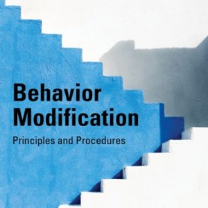 Test Bank for Behavior Modification: Principles and Procedures 7th Edition Miltenberger