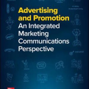 Advertising and Promotion: An Integrated Marketing Communications Perspective 12th Edition Belch - Test Bank