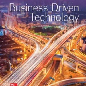 Business Driven Technology 10th Edition Baltzan - Solution Manual