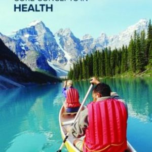 Core Concepts in Health 4th Canadian Edition Irwin - Test Bank