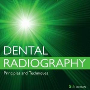 Dental Radiography Principles and Techniques 5th Edition Iannucci - Test Bank