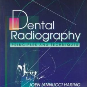 Dental Radiography Principles and Techniques 4th Edition Iannucci - Test Bank