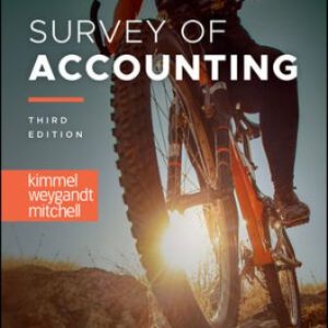 Survey of Accounting 3rd Edition Kimmel - Solution Manual