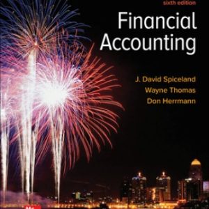 Financial Accounting 6th Edition Spiceland - Solution Manual