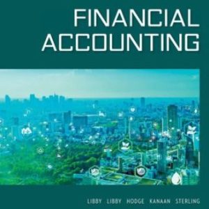 Financial Accounting 8th Edition Libby - Solution Manual