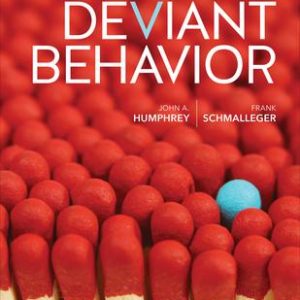 Deviant Behavior 1st Edition Humphrey - Test Bank