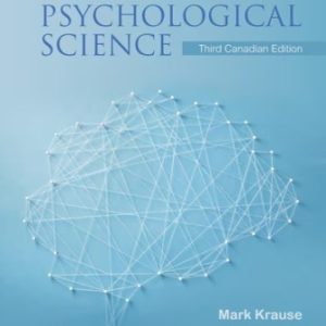 An Introduction to Psychological Science 3rd Canadian Edition Krause  - Test Bank