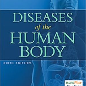 Diseases of the Human Body 6th Edition Tamparo - Test Bank