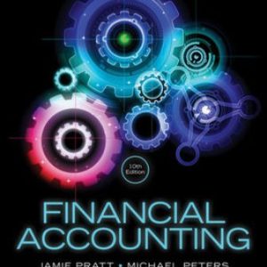 Financial Accounting in an Economic Context 10th Edition Pratt - Solution Manual