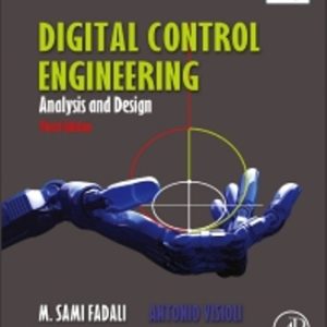 Digital Control Engineering Analysis and Design 3rd Edition Fadali - Solution Manual