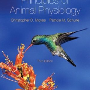 Principles of Animal Physiology 3rd Edition Moyes - Test Bank