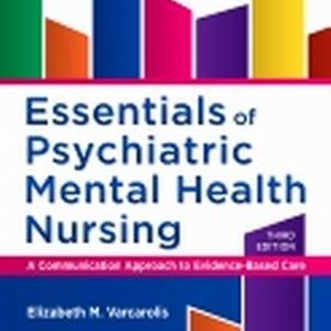 Essentials of Psychiatric Mental Health Nursing 3rd Edition Varcarolis - Test Bank