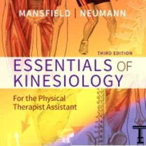 Essentials of Kinesiology for the Physical Therapist Assistant 3rd Edition Mansfield - Test Bank