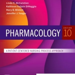 Pharmacology 10th Edition McCuistion - Test Bank