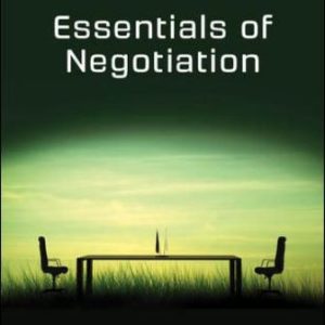 Essentials of Negotiation 4th Canadian Edition Lewicki - Test Bank