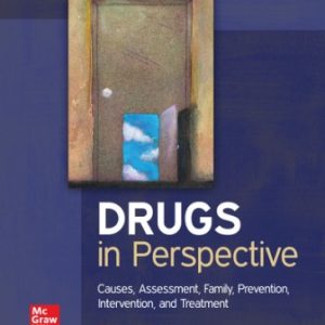 Drugs in Perspective: Causes Assessment Family Prevention Intervention and Treatment 10th Edition Fields - Test Bank