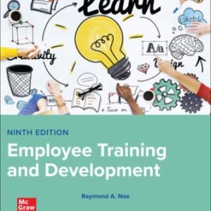 Employee Training and Development 9th Edition Noe - Solution Manual