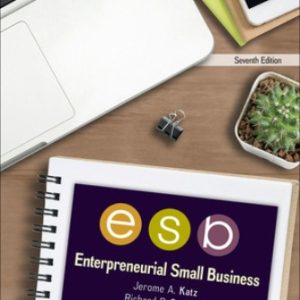 Entrepreneurial Small Business 7th Edition Katz - Solution Manual