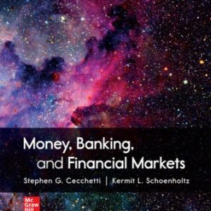 Money Banking and Financial Markets: 2024 Release 7th Edition Cecchetti - Test Bank