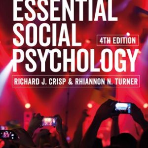 Essential Social Psychology 4th Edition Crisp - Test Bank