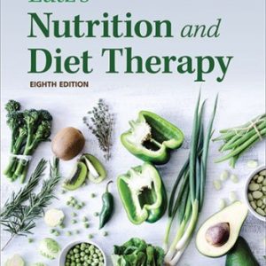 Lutz's Nutrition and Diet Therapy 8th Edition Mazur - Test Bank