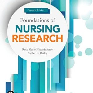 Foundations of Nursing Research 7th Edition Nieswiadomy - Test Bank