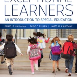 Exceptional Learners: An Introduction to Special Education 15th Edition Hallahan - Test Bank