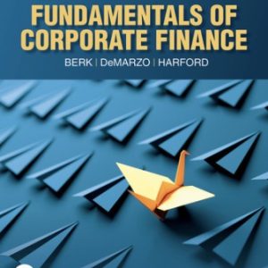 Fundamentals of Corporate Finance 6th Edition Berk - Solution Manual