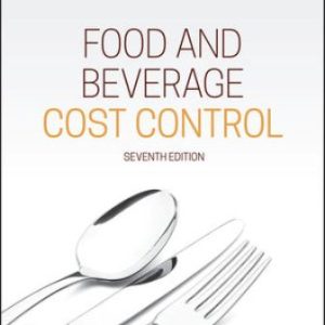 Food and Beverage Cost Control 7th Edition Dopson - Test Bank