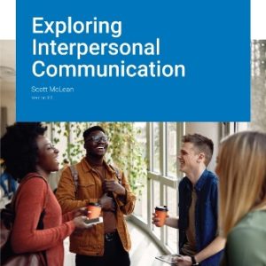 Exploring Interpersonal Communication Version 3.0 McLean - Test Bank