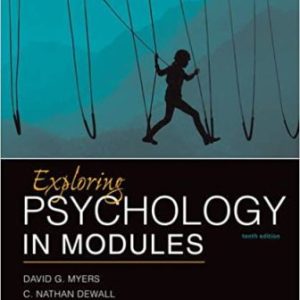 Exploring Psychology in Modules 10th Edition Myers - Test Bank