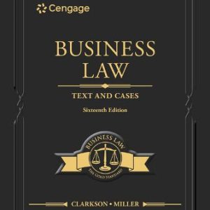 Business Law Text and Cases 16th Edition Clarkson - Solution Manual