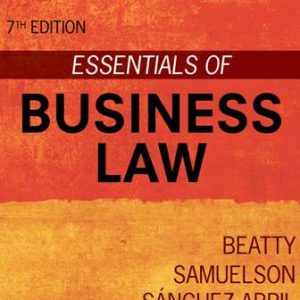 Essentials of Business Law 7th Edition Samuelson - Solution Manual