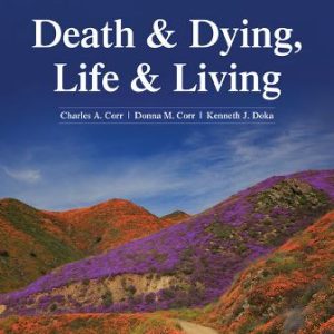 Death and Dying Life and Living 9th Edition Corr - Test Bank