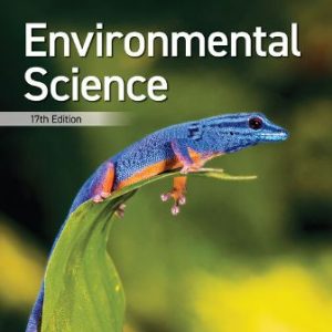 Environmental Science 17th Edition Miller - Test Bank