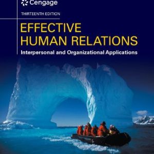 Effective Human Relations Interpersonal And Organizational Applications 13th Edition Reece - Test Bank