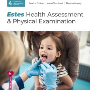 Estes Health Assessment and Physical Examination 4th Edition Calleja - Test Bank